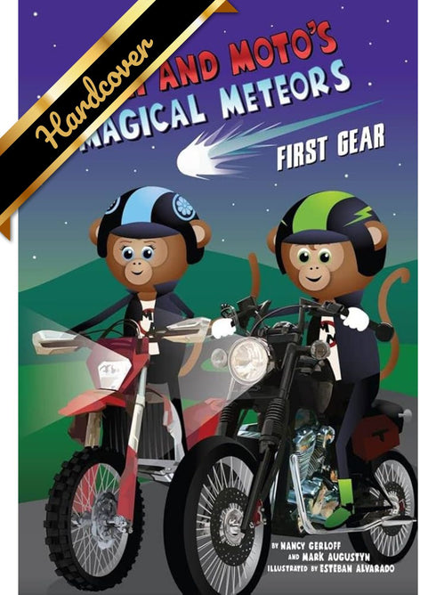 MIMI & MOTO'S MAGICAL METEORS: FIRST GEAR - GERLOFF. NANCY;  AUGUSTYN. MARK